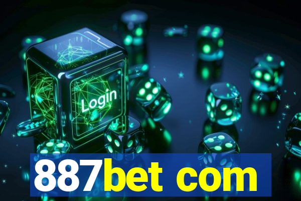 887bet com
